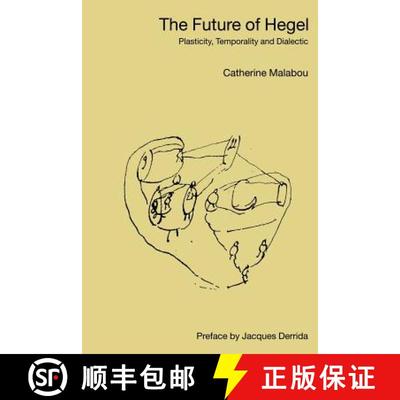 【3-4周达】The Future of Hegel : Plasticity, Temporality and Dialectic [9780415287210]