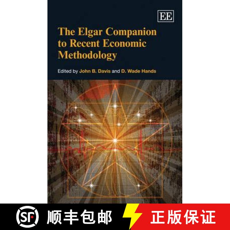 【3-4周达】Elgar Companion to Recent Economic Methodology [9781848447547]