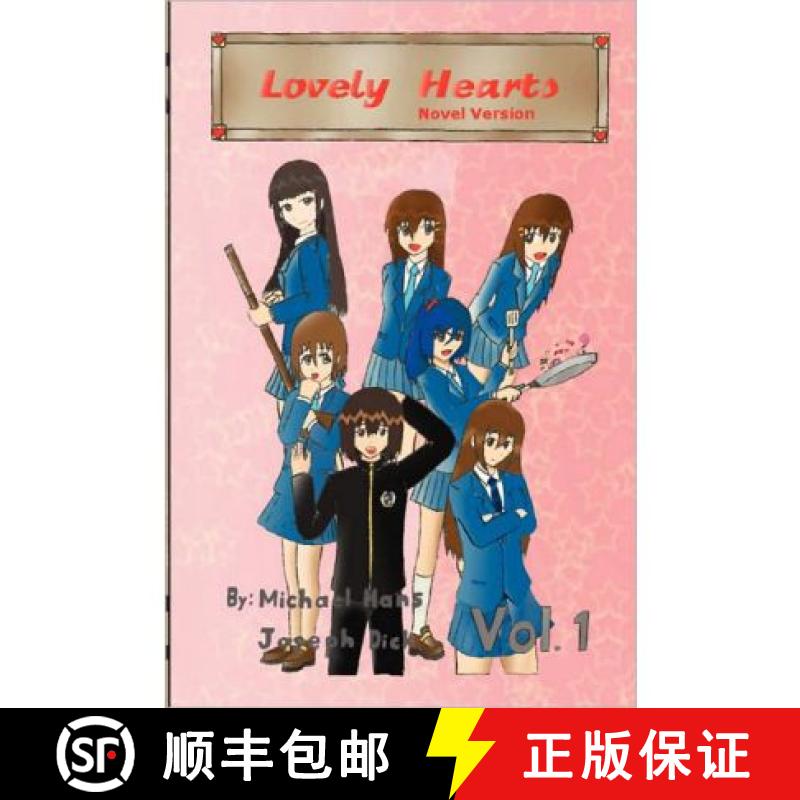 【3-4周达】Lovely Hearts, Volume 1, Novel Version [9780557547654]