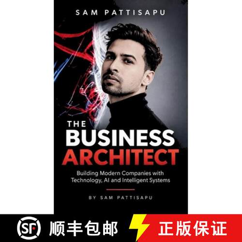 【3-4周达】精装 The Business Architect: Modern Companies with Technology, AI and Intelligent Systems [9789526592534]