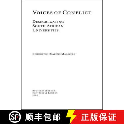 【3-4周达】精装 Voices of Conflict : Desegregating South African Universities [9780815333081]