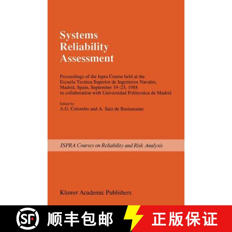 【3-4周达】Systems Reliability Assessment: Proceedings of the Ispra Course held at the Escuela Tecnic... [9789401067775]
