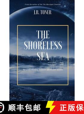 【3-4周达】The Shoreless Sea [9781949472042]