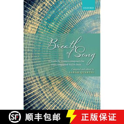 【3-4周达】Breath of Song: 10 concert works by women composers for SATB unaccompanied (Vocal Score) [9780193532021]