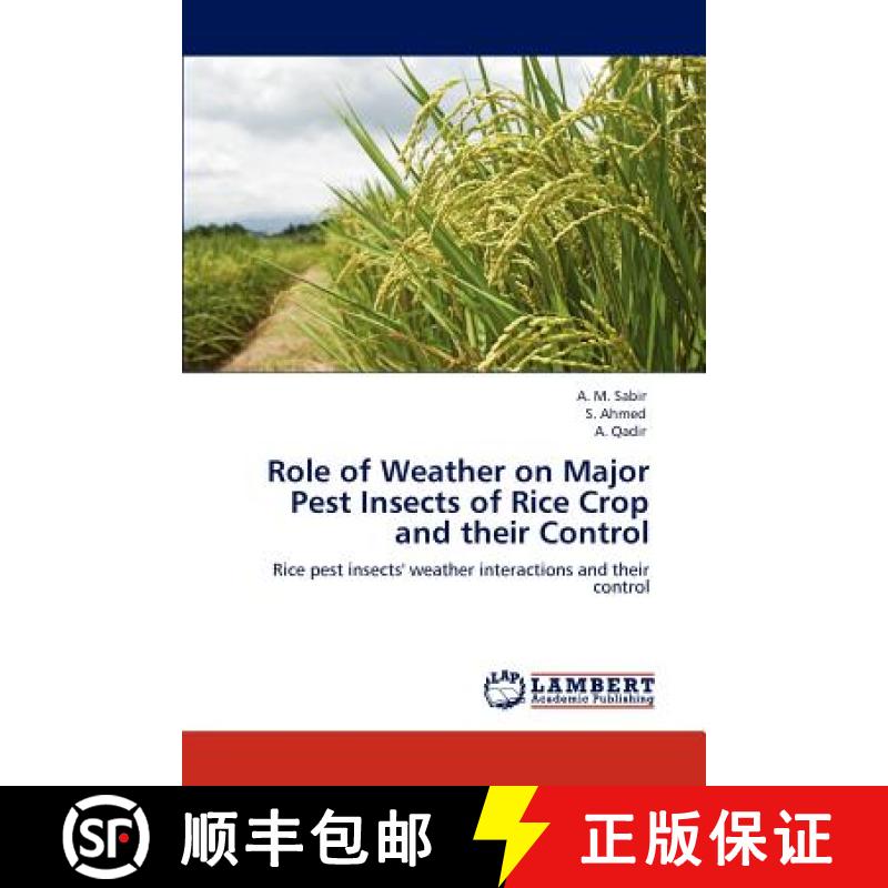 预订 Role of Weather on Major Pest Insects of Rice Crop and Their Control [9783848403301]