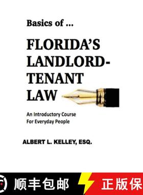 【3-4周达】Basics of ...Florida's Landlord-Tenant Law [9781955036634]