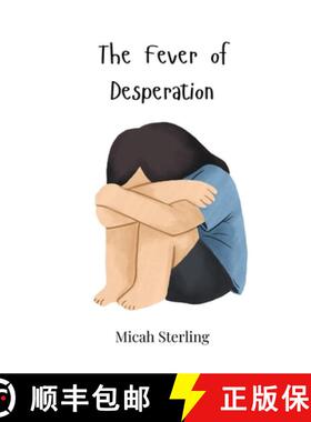 预订 The Fever of Desperation [9783690819688]