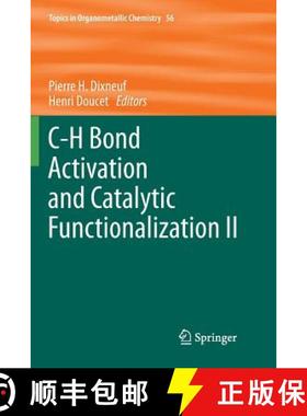 【3-4周达】C-H Bond Activation and Catalytic Functionalization II [9783030104115]
