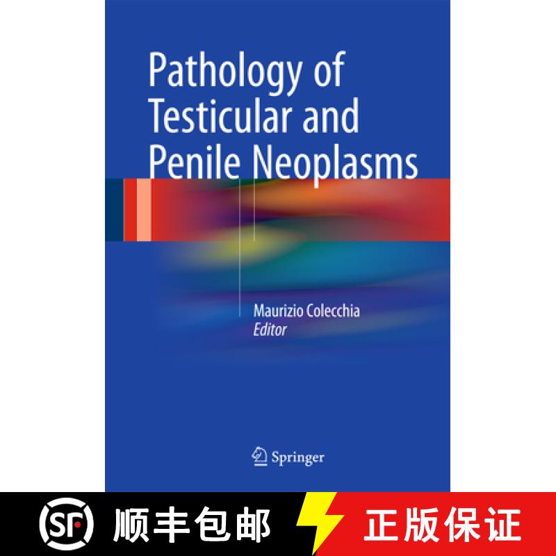 【3-4周达】Pathology of Testicular and Penile Neoplasms [9783319276151]