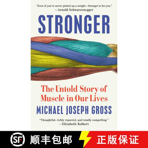【3-4周达】精装 Stronger: The Untold Story of Muscle in Our Lives [9780525955238]