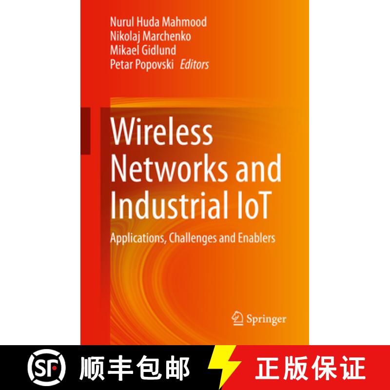 【3-4周达】Wireless Networks and Industrial Iot: Applications, Challenges and Enablers [9783030514723]