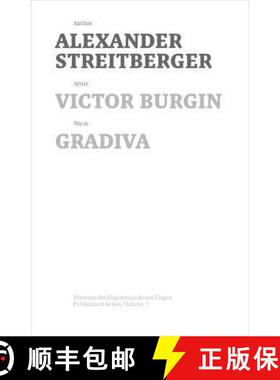 【3-4周达】Victor Burgin : Gradiva [9783422980587]
