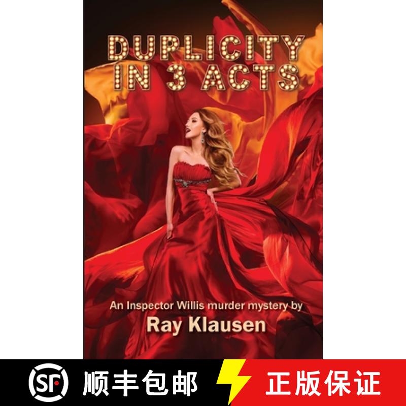 【3-4周达】Duplicity in 3 Acts: An Inspector Willis Murder Mystery [9781961869035]