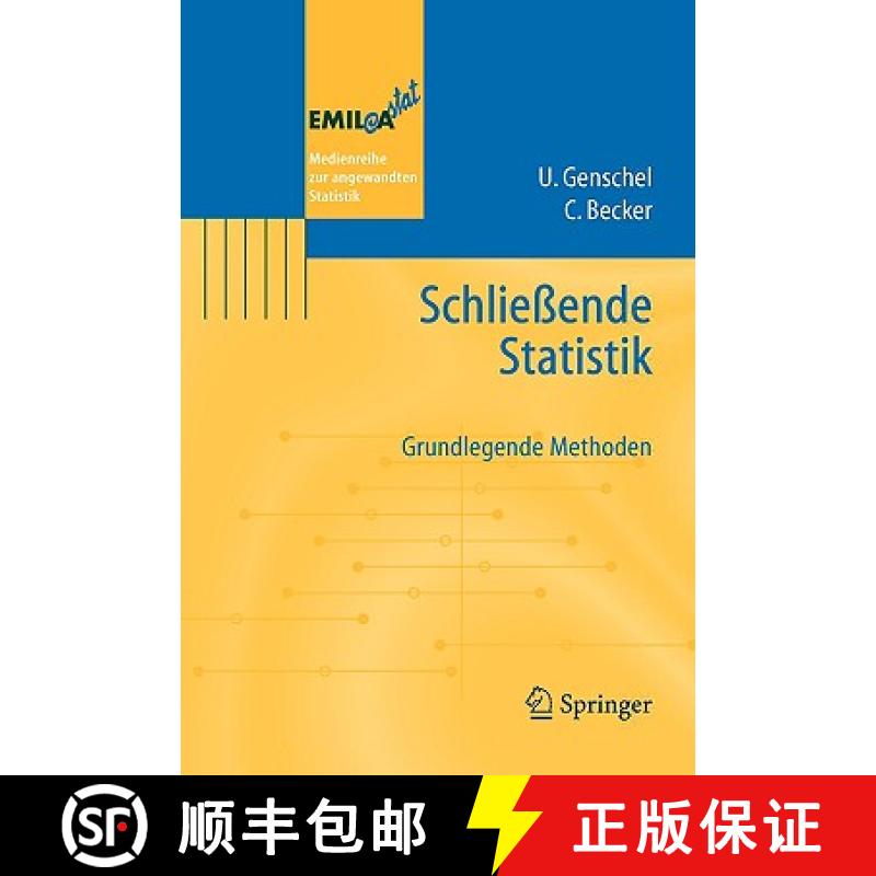 【3-4周达】Schließende Statistik : Grundlegende Methoden [9783540218388]
