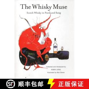 【3-4周达】The Whisky Muse: Scotch Whisky in Poem and Song [9781906307448]