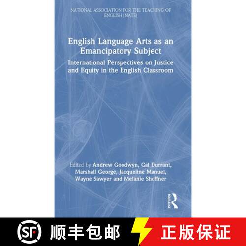 【3-4周达】精装 English Language Arts as an Emancipatory Subject: International Perspectives on Justi... [9781032746074]