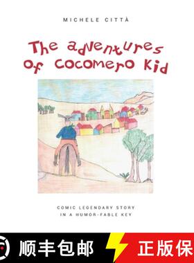 【3-4周达】The adventures of Cocomero Kid [9788831661232]