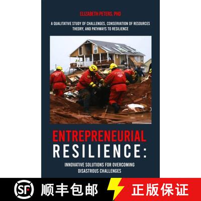 【3-4周达】Entrepreneurial Resilience: Innovative Solutions for Overcoming Disastrous Challenges in T... [9781969057373]