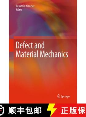 【3-4周达】Defect and Material Mechanics [9783319516318]