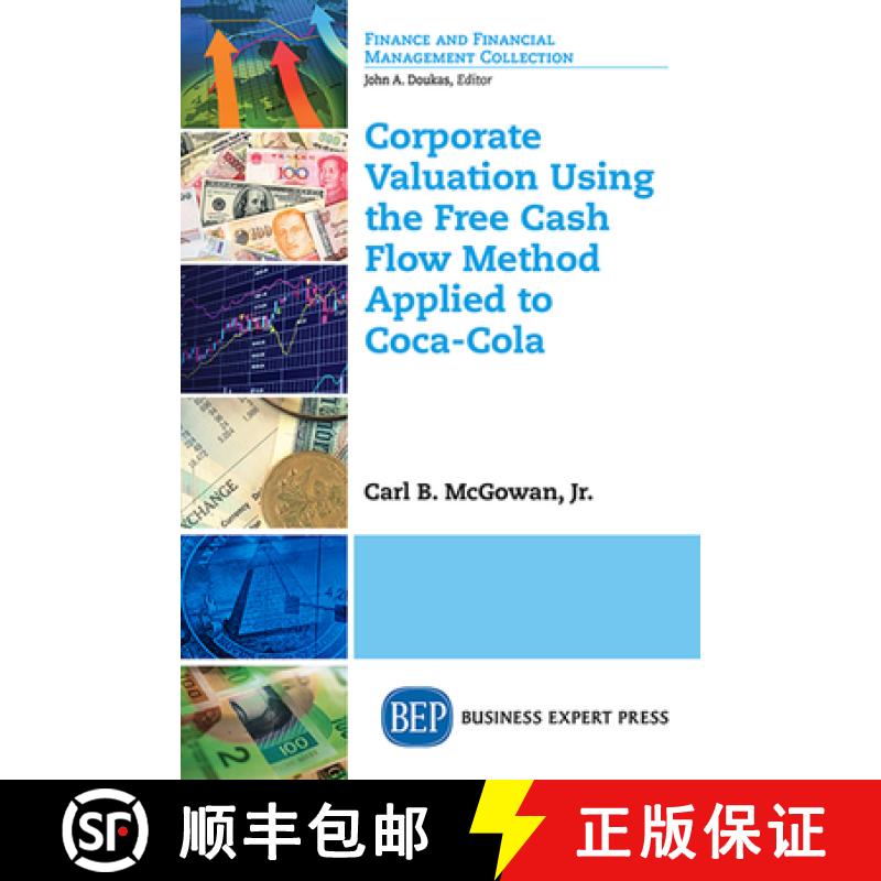 【3-4周达】Corporate Valuation Using the Free Cash Flow Method Applied to Coca-Cola [9781631570292]
