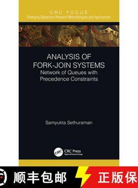 【3-4周达】Analysis of Fork-Join Systems: Network of Queues with Precedence Constraints [9780367712631]