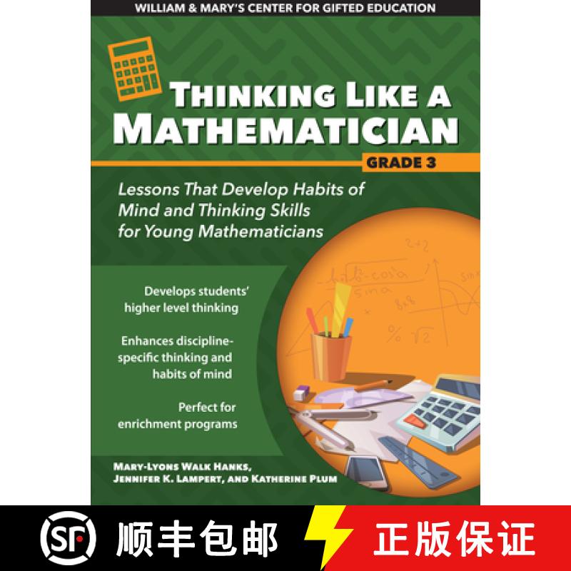 【3-4周达】William & Mary's Center for Gifted Education Thinking Like a Mathematician Grade 3: Lesson... [9781618218247]