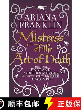 【3-4周达】Mistress Of The Art Of Death : Mistress of the Art of Death, Adelia Aguilar series 1 [9780857500366]