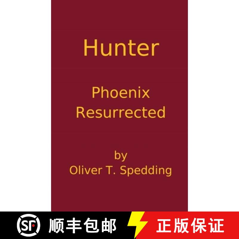 【2-3周达】Hunter - Phoenix Resurrected [9798230712084]