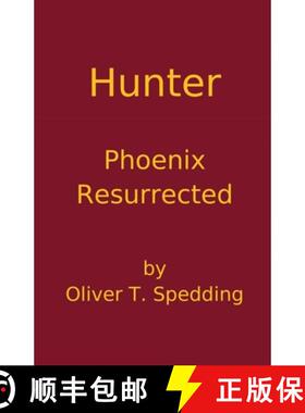 【3-4周达】Hunter - Phoenix Resurrected [9798230712084]
