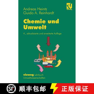 【3-4周达】Chemie und Umwelt : Ein Studienbuch für Chemiker, Physiker, Boilogen und Geologen (4. Auf... [9783642647468]