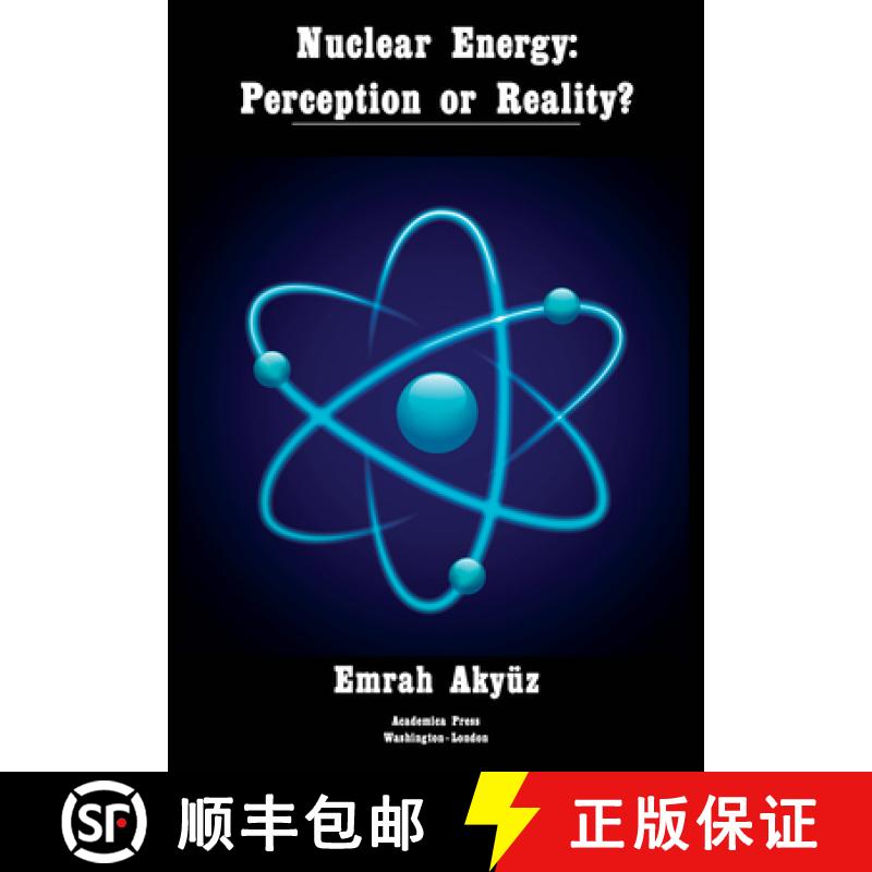 预订 Nuclear Energy: Perception or Reality? [9781680536928]