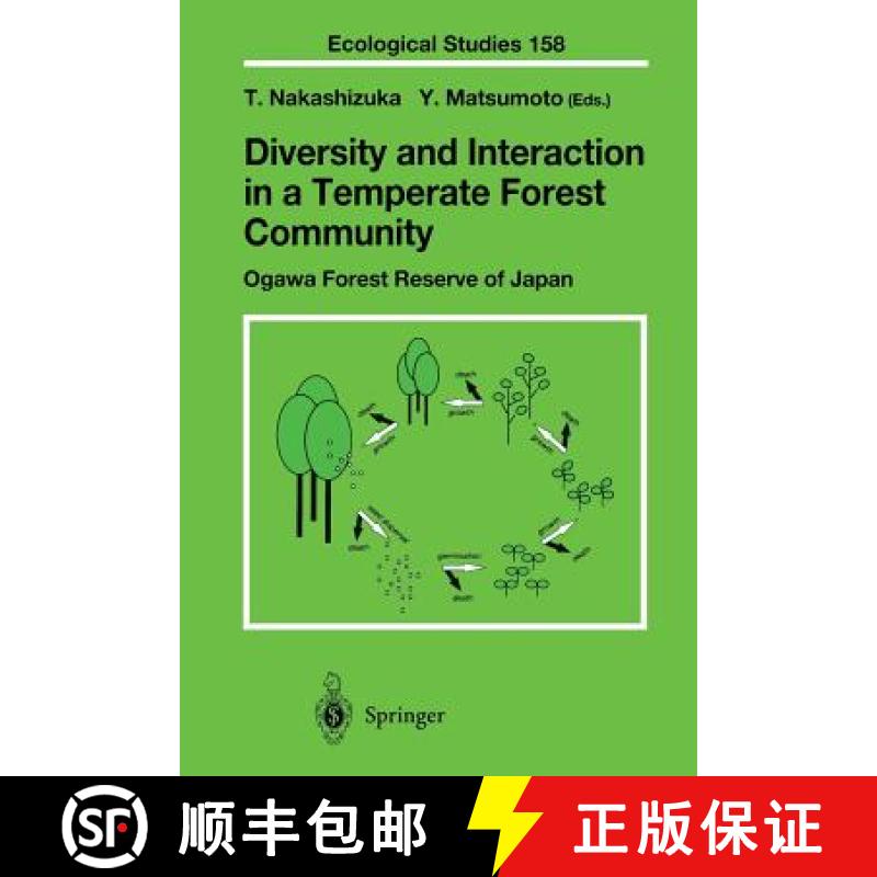 【4周达】Diversity and Interaction in a Temperate Forest Community: Ogawa Forest Reserve of Japan [9784431680000]