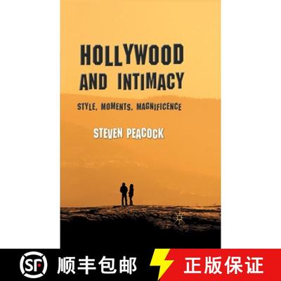 【3-4周达】Hollywood and Intimacy : Style, Moments, Magnificence [9781349346493]