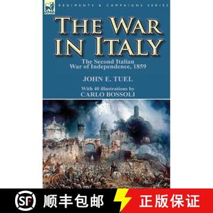The War Independence 9780857068842 the Italy Italian Second 3周达 1859