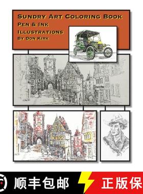 【3-4周达】Sundry Art Coloring Book: Pen & Ink Illustrations By Don Kirk [9780989800471]