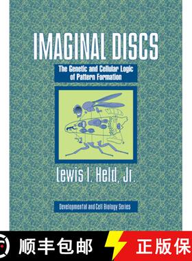 【3-4周达】Imaginal Discs: The Genetic and Cellular Logic of Pattern Formation - Imaginal Discs: The ... [9780521018357]