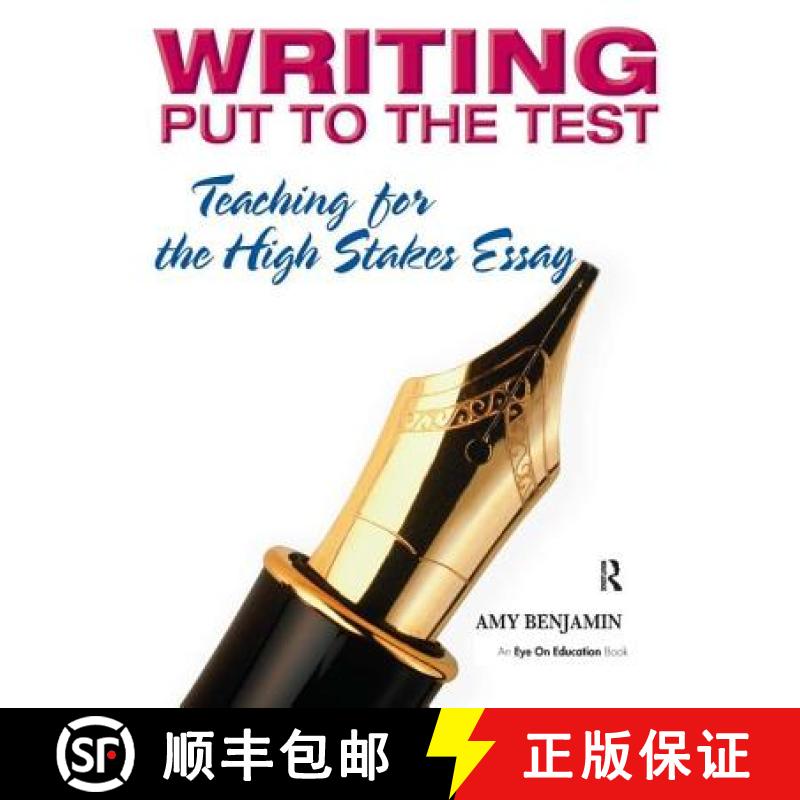 【3-4周达】Writing Put to the Test: Teaching for the High Stakes Essay [9781138439740]