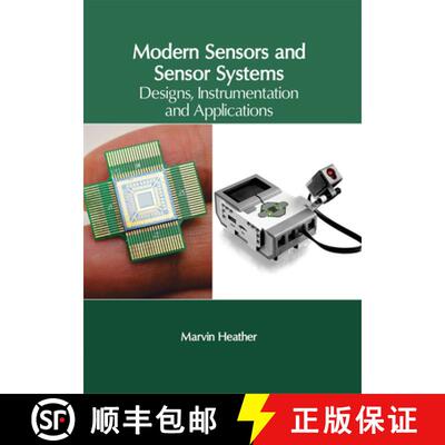 【3-4周达】Modern Sensors and Sensor Systems: Designs, Instrumentation and Applications: Designs, Ins... [9781632405876]
