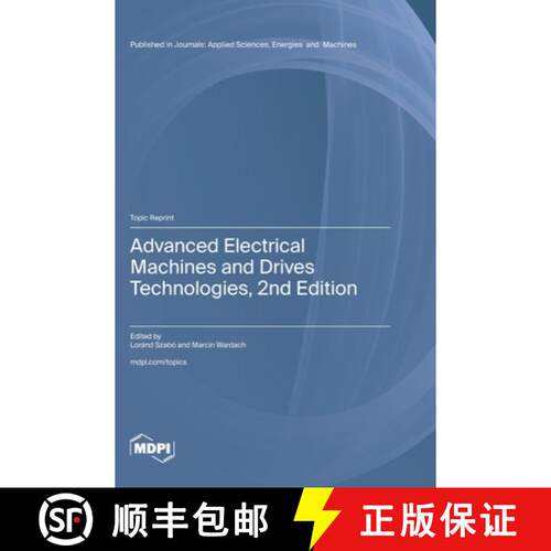 【3-4周达】精装 Advanced Electrical Machines and Drives Technologies, 2nd Edition [9783725853939]
