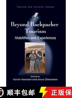【3-4周达】Beyond Backpacker Tourism : Mobilities and Experiences [9781845411305]