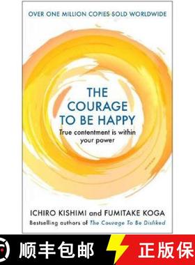 【3-4周达】The Courage to be Happy: True Contentment Is Within Your Power [9781911630227]