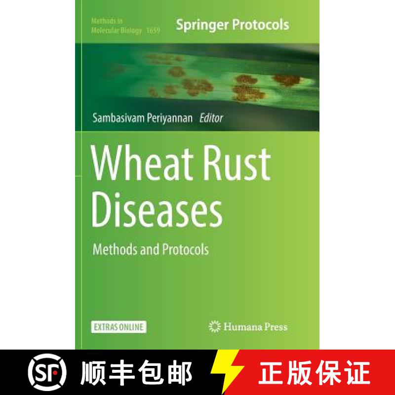 【3-4周达】Wheat Rust Diseases : Methods and Protocols [9781493984305]