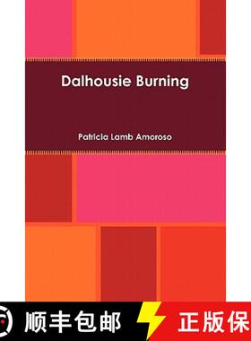 预订 Dalhousie Burning [9781257101696]