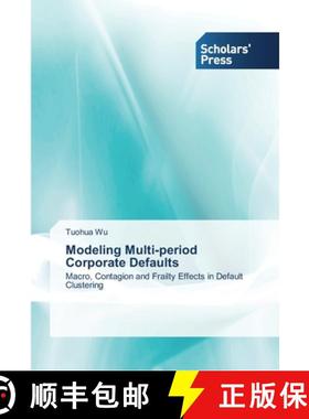 预订 Modeling Multi-period Corporate Defaults [9783639512274]