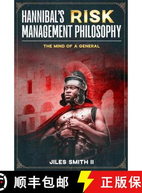 【3-4周达】Hannibal's Risk Management Philosophy: The Mind of a General [9781967055043]