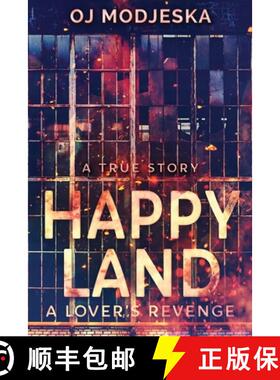 【3-4周达】Happy Land - A Lover's Revenge: The nightclub fire that shocked a nation [9784867519325]