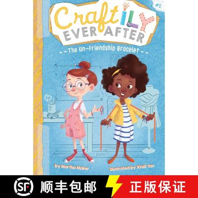 【3-4周达】The Un-Friendship Bracelet: Volume 1 [9781534409088]