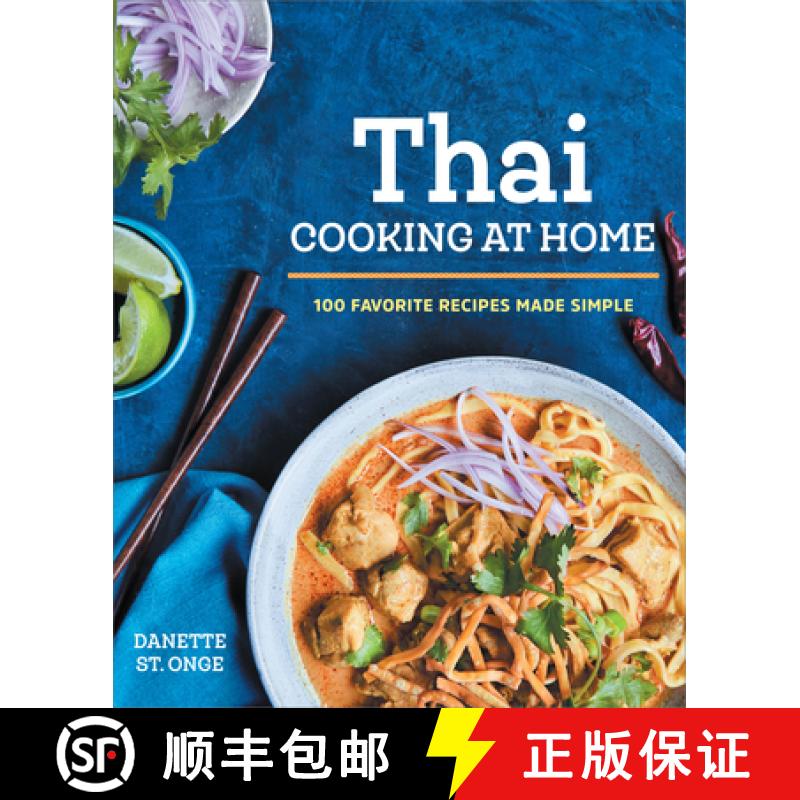 【3-4周达】The Better Than Takeout Thai Cookbook: Favorite Thai Food Recipes Made at Home [9781623158613]