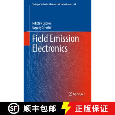 【3-4周达】精装 Field Emission Electronics (1st ed. 2017) [9783319565606]