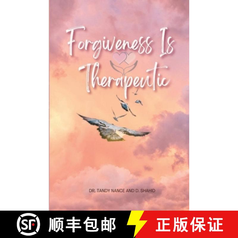【3-4周达】Forgiveness Is Therapeutic [9798218213619]